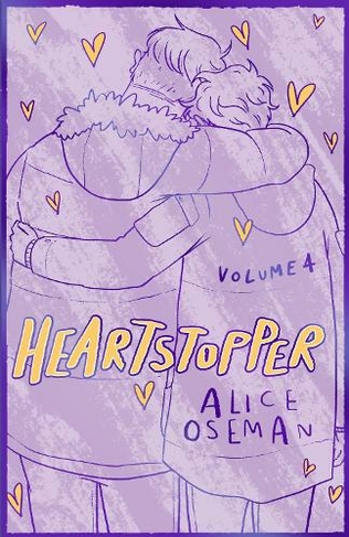 Heartstopper Volume 4: The bestselling graphic novel, now on Netflix! (Heartstopper)