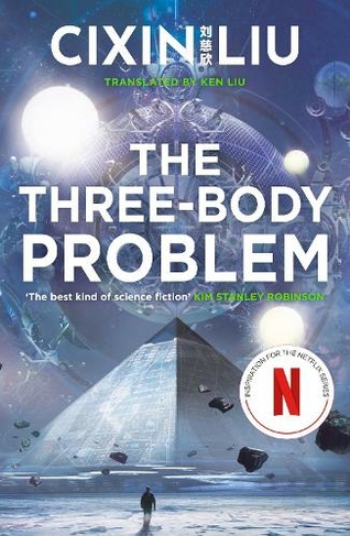 The Three-Body Problem: Now a major Netflix series (The Three-Body Problem)