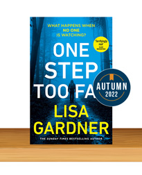 One Step Too Far by Lisa Gardner Review