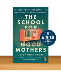 The School For Good Mothers by Jessamine Chan Review