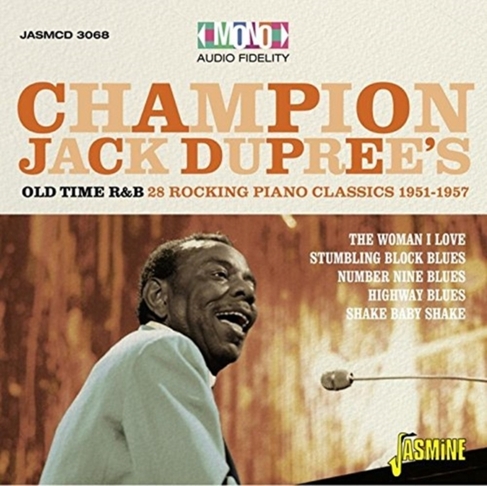 Champion Jack Dupree's Old Time R&B