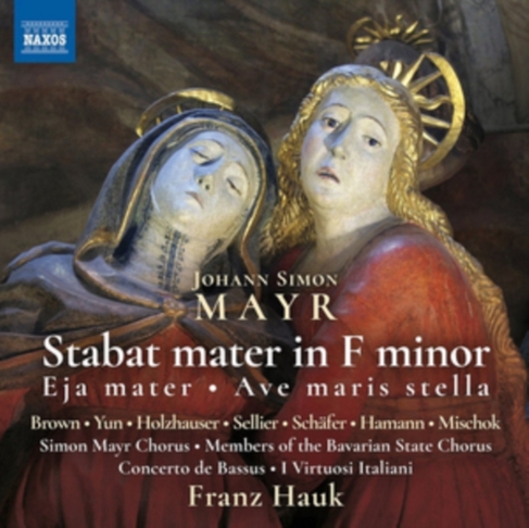 Johann Simon Mayr: Stabat Mater in F Minor/Eja Mater/...