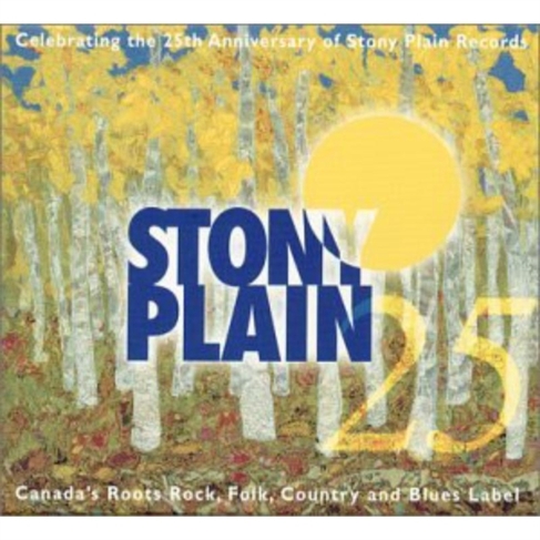 25 Years of Stony Plain