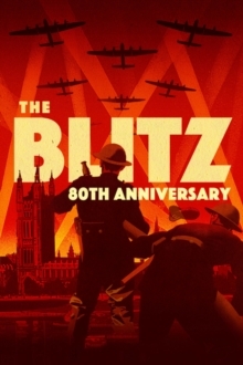 The Blitz - 80th Anniversary