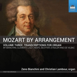 Mozart By Arrangement: Transcriptions for Organ