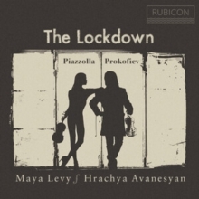 Maya Levy/Hrachya Avanesyan: The Lockdown