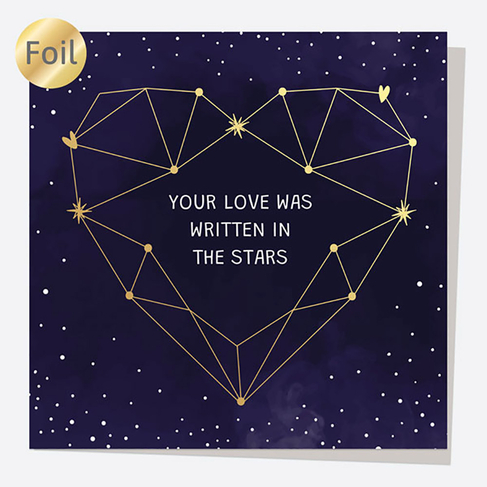 Dotty About Paper Luxury Foil Constellation Heart Your Love Was Written In The Stars Anniversary Card