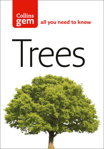 Trees: (Collins Gem New edition)
