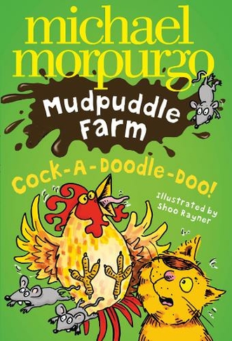 Cock-A-Doodle-Doo!: (Mudpuddle Farm)