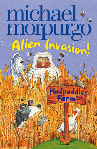 Alien Invasion!: (Mudpuddle Farm)