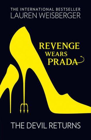 Revenge Wears Prada: The Devil Returns: (The Devil Wears Prada Series Book 2)