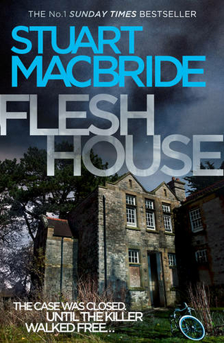 Flesh House: (Logan McRae Book 4)
