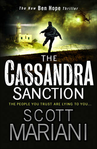 The Cassandra Sanction: (Ben Hope Book 12)