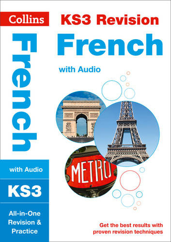 KS3 French All-in-One Complete Revision and Practice: Ideal for Years 7, 8 and 9 (Collins KS3 Revision)