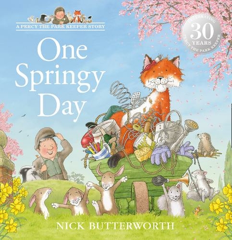 One Springy Day: (A Percy the Park Keeper Story)