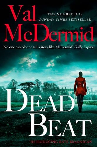 Dead Beat: (PI Kate Brannigan Book 1)