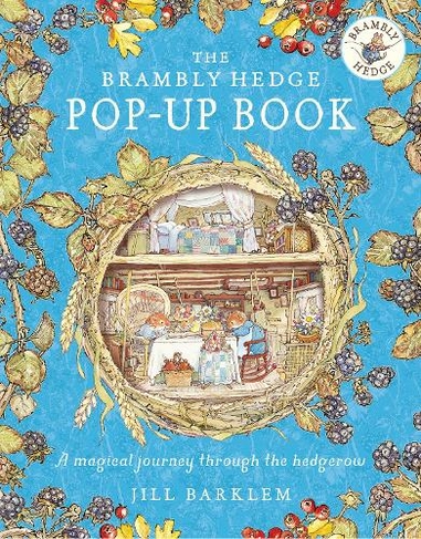 The Brambly Hedge Pop-Up Book: (Brambly Hedge)