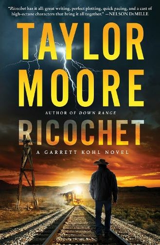 Ricochet: A Garrett Kohl Novel (Garrett Kohl)