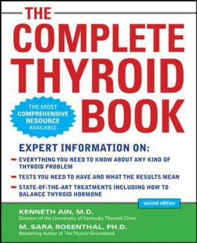 The Complete Thyroid Book, Second Edition: (2nd edition)