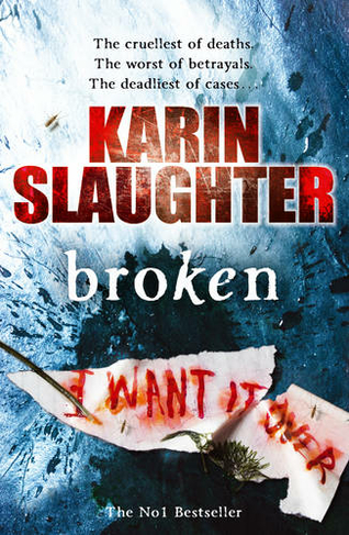Broken: The Will Trent Series, Book 4 (The Will Trent Series)