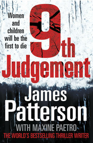 9th Judgement: Women and children will be the first to die... (Women's Murder Club 9) (Women's Murder Club)