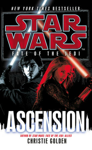 Star Wars: Fate of the Jedi: Ascension: (Star Wars)
