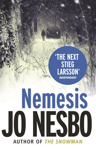 Nemesis: The page-turning fourth Harry Hole novel from the No.1 Sunday Times bestseller (Harry Hole)