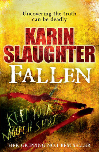 Fallen: The Will Trent Series, Book 5 (The Will Trent Series)