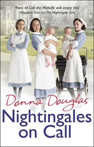 Nightingales on Call: (Nightingales 4) (Nightingales)
