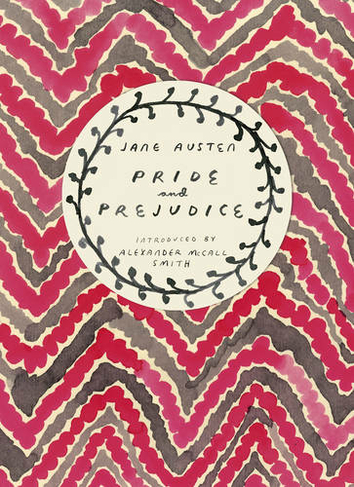 Pride and Prejudice (Vintage Classics Austen Series): (Vintage Classics Austen Series)