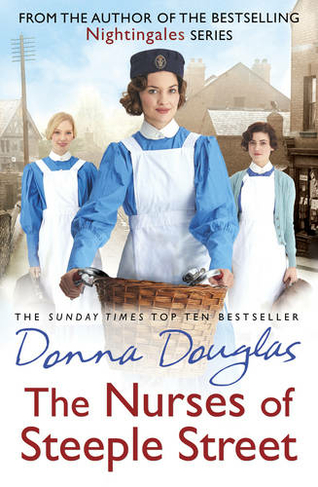 The Nurses of Steeple Street: (Steeple Street Series)