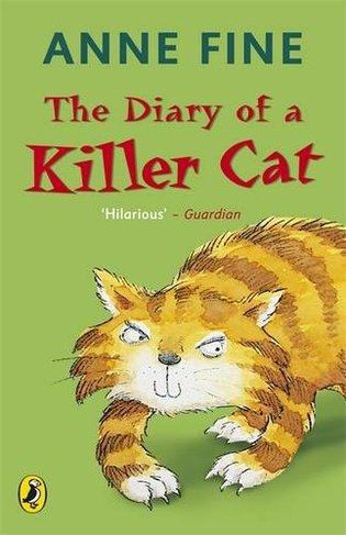 The Diary of a Killer Cat: (The Killer Cat)