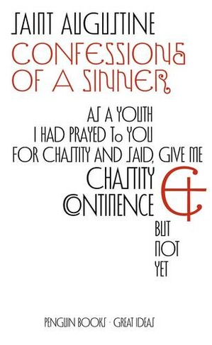 Confessions of a Sinner: (Penguin Great Ideas)