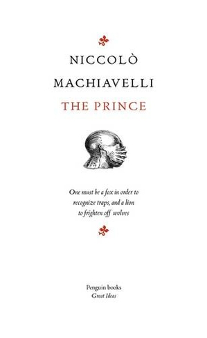 The Prince: (Penguin Great Ideas)