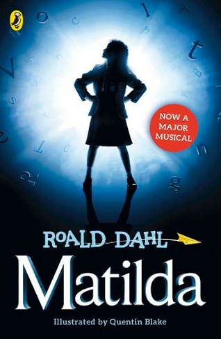 Matilda (Theatre Tie-in): (Media tie-in)