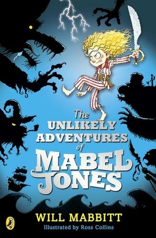 The Unlikely Adventures of Mabel Jones: (Mabel Jones)