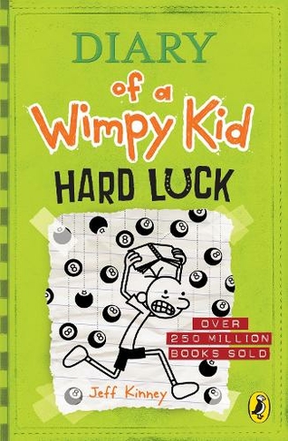 Diary of a Wimpy Kid: Hard Luck (Book 8): (Diary of a Wimpy Kid)
