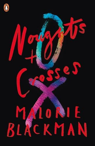 Noughts & Crosses: (Noughts and Crosses)