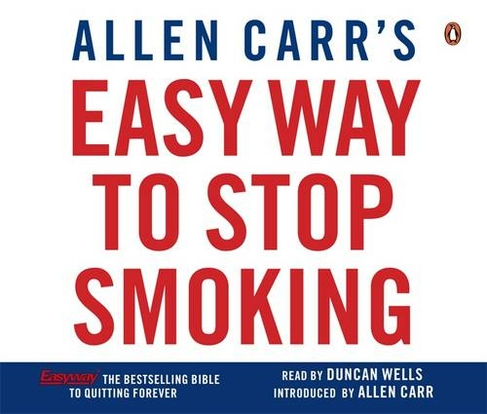 Allen Carr's Easy Way to Stop Smoking: (Abridged edition)