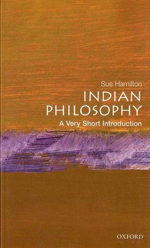 Indian Philosophy: A Very Short Introduction: (Very Short Introductions 48)