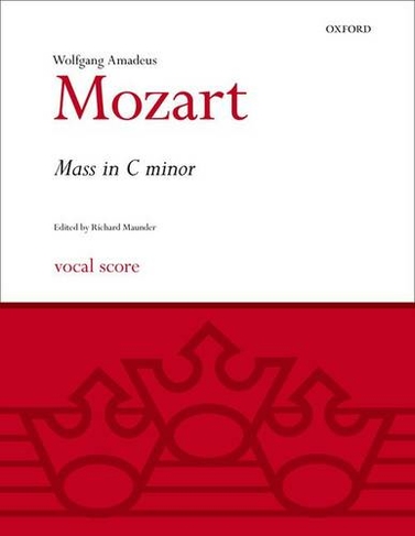 Mass in C minor: (Classic Choral Works Vocal score)
