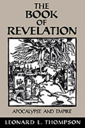 The Book of Revelation: Apocalypse and Empire