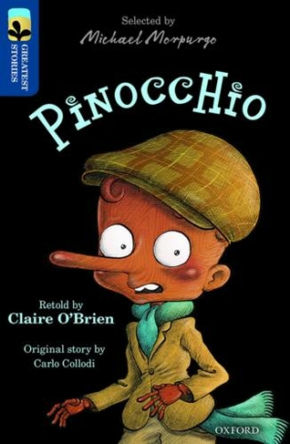Oxford Reading Tree TreeTops Greatest Stories: Oxford Level 14: Pinocchio: (Oxford Reading Tree TreeTops Greatest Stories)