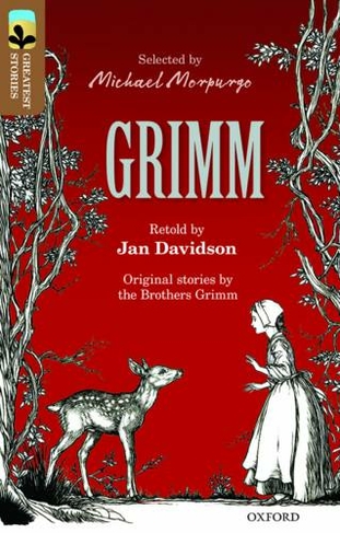 Oxford Reading Tree TreeTops Greatest Stories: Oxford Level 18: Grimm: (Oxford Reading Tree TreeTops Greatest Stories)