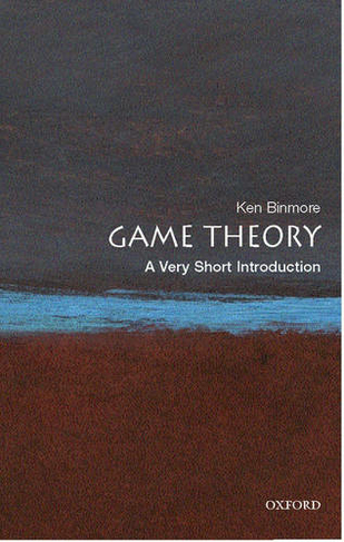 Game Theory: A Very Short Introduction: (Very Short Introductions)