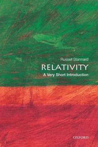 Relativity: A Very Short Introduction: (Very Short Introductions)