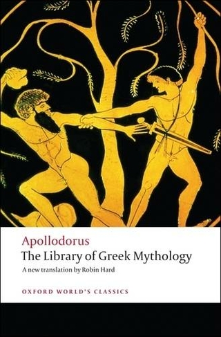 The Library of Greek Mythology: (Oxford World's Classics)