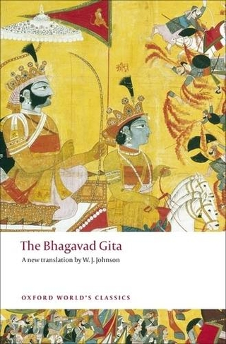 The Bhagavad Gita: (Oxford World's Classics)