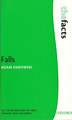Falls: (The Facts)