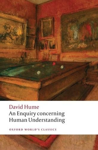 An Enquiry concerning Human Understanding: (Oxford World's Classics)
